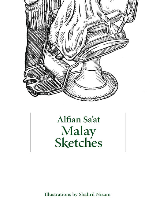 Title details for Malay Sketches by Alfian Sa'at - Available